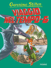 Viaggio nel tempo 6 