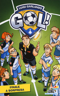 Finale a sorpresa - gol 20 