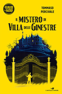 Mistero di villa delle ginestre 