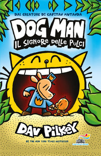 Dog man il signore delle pulci 