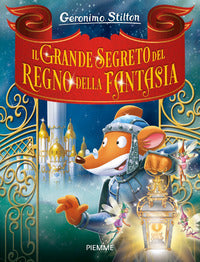 Grande segreto del regno della fantasia 