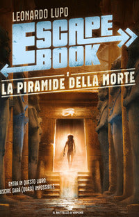 Escape book la piramide della morte 
