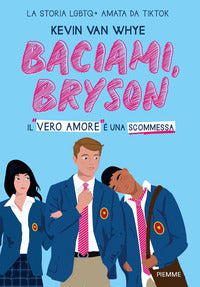 Baciami bryson 