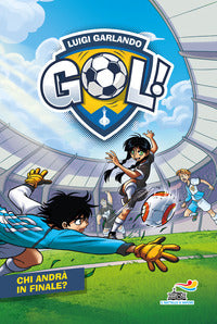 Chi andra' in finale ? gol 65 