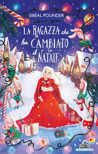 Ragazza che ha cambiato il natale 