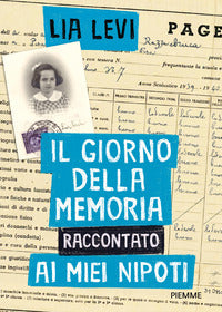 Giorno della memoria raccontato ai miei nipoti 