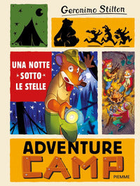Adventure camp 1 una notte sotto le stelle 