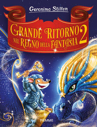Grande ritorno nel regno della fantasia 2 
