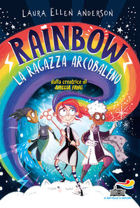 Rainbow - la ragazza arcobaleno 