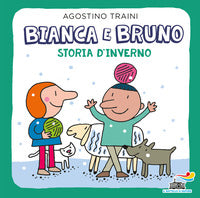 Bianca e bruno storia d'inverno 