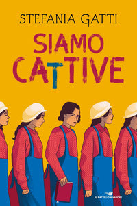 Siamo cattive 