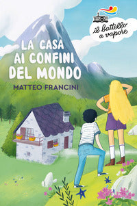Casa ai confini del mondo 