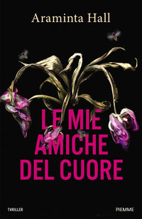 Mie amiche del cuore 