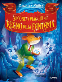 Secondo viaggio nel regno della fantasia 
