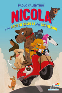 Nicola e la societa' segreta dei gentilcani 