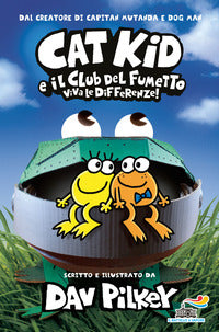 Cat kid e il club del fumetto viva le differenze 