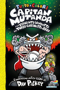 Capitan mutanda e la virulenta vendetta del turbo gabinetto 2000 