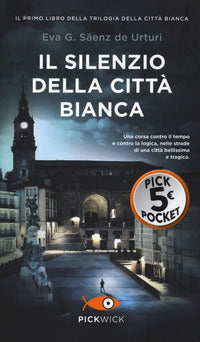 Silenzio della citta' bianca 