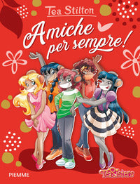 Amiche per sempre ! 