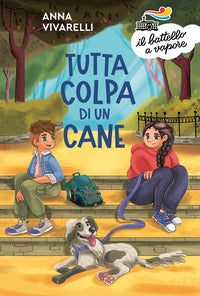 Tutta colpa di un cane 