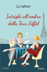 Intrighi all'ombra della tour eiffel 