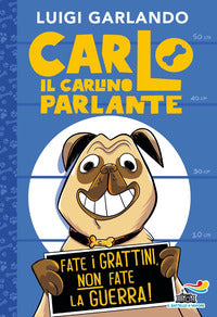 Carlo il carlino parlante 