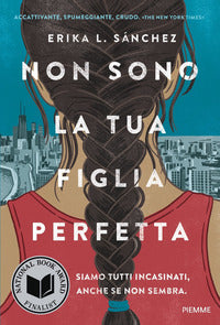 Non sono la tua figlia perfetta 