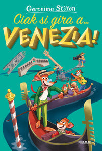 Ciak si gira a venezia 
