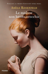 Meduse non hanno orecchie 