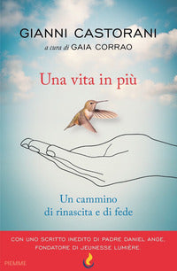 Vita in piu' - un cammino di rinascita e fede 