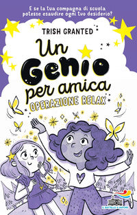 Genio per amica - operazione relax 