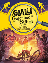 Ombra del testimone - i gialli di geronimo stilton 