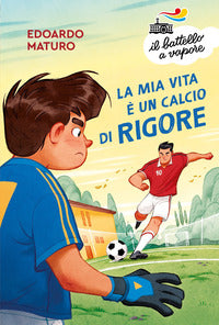 Mia vita e' un calcio di rigore 