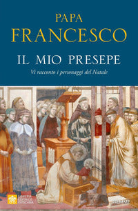 Mio presepe vi racconto i personaggi del natale 