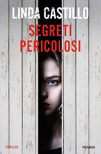 Segreti pericolosi 