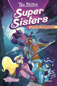 Sfida impossibile - super sisters 