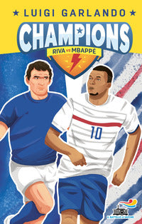 Gigi riva vs kylian mbappe' - champions 