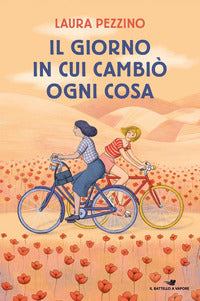 Giorno in cui cambio' ogni cosa 
