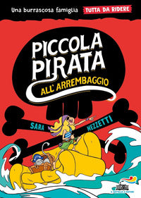 Piccola pirata all'arrembaggio - una burrascosa famiglia tutta da ridere 