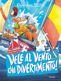 Vele al vento che divertimento ! 