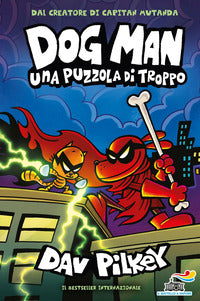 Dog man una puzzola di troppo 