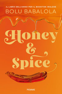 Honey and spice 
