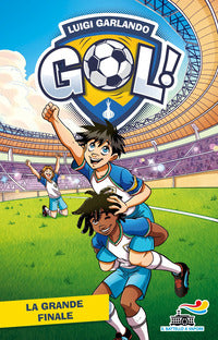 Grande finale - gol ! 45 