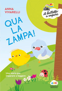 Qua la zampa ! una storia per imparare a leggere 