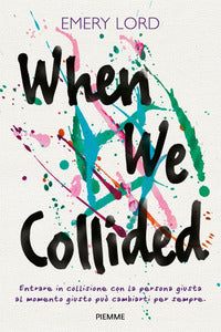 When we collided - i nostri mondi in collisione 