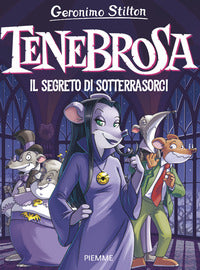 Tenebrosa il segreto di sotterrasorci 