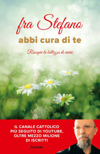 Abbi cura di te - riscopri la bellezza di vivere 