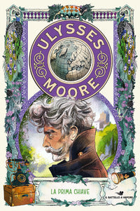 Prima chiave - ulysses moore 6 