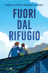 Fuori dal rifugio 