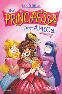 Principessa per amica 